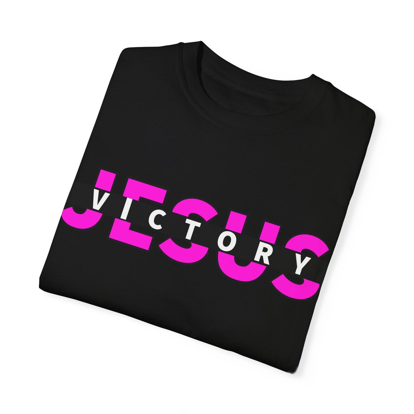 Black Neon Pink Victory in Jesus Unisex Garment-Dyed T-shirt